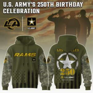 Los Angeles Rams x 250 Years Anniversary US Army Special Edition Unisex Hoodie